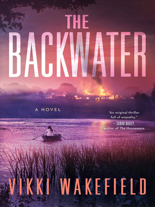 Title details for The Backwater by Vikki Wakefield - Wait list